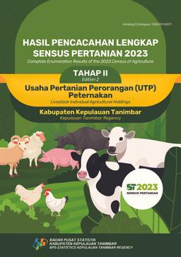 Hasil Pencacahan Lengkap Sensus Pertanian 2023 Tahap II Usaha Pertanian Perorangan (UTP) Peternakan Kabupaten Kepulauan Tanimbar